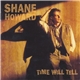 Shane Howard - Time Will Tell